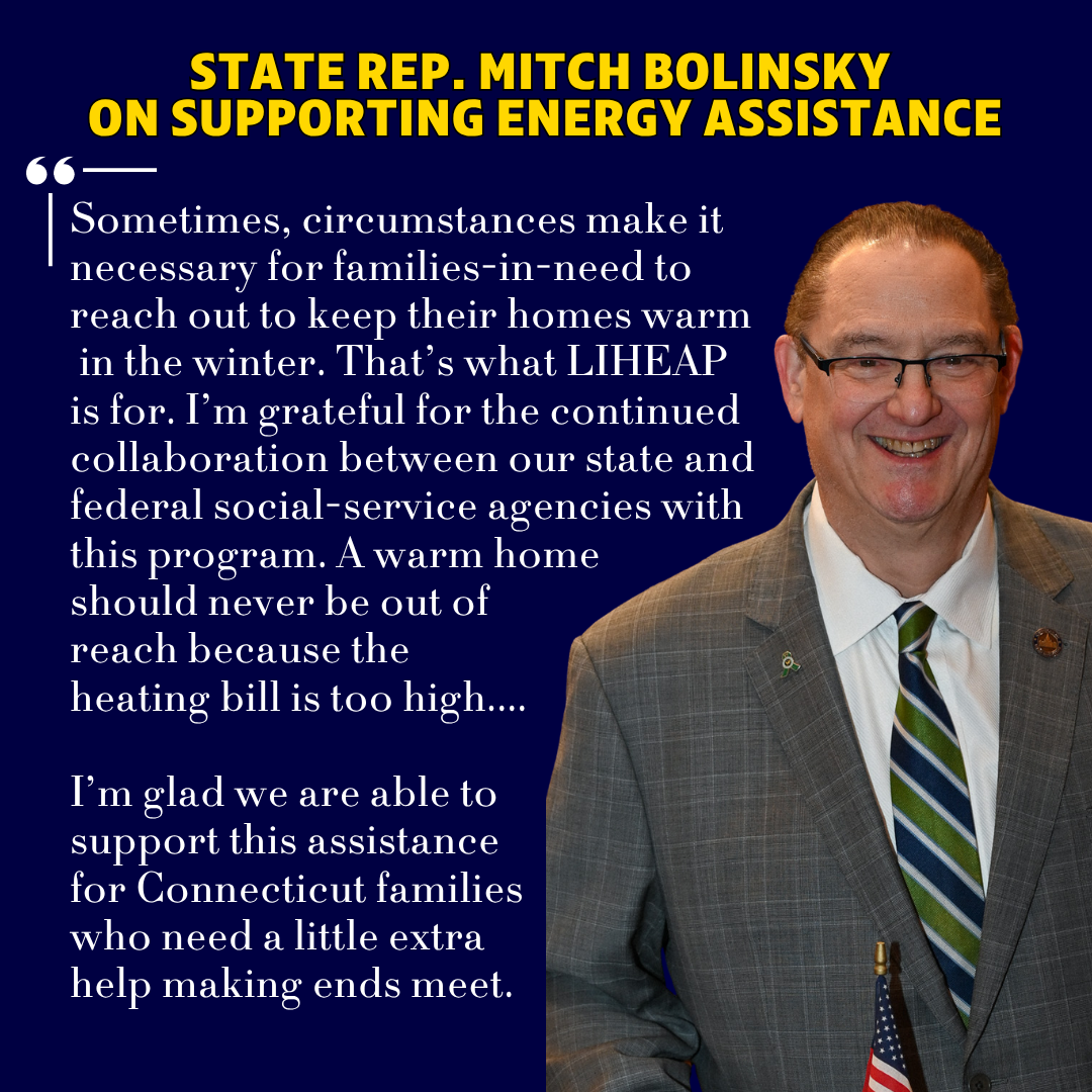 Bolinsky Supports $86.2 Million Energy Assistance Plan to Help Connecticut Families This Winter
